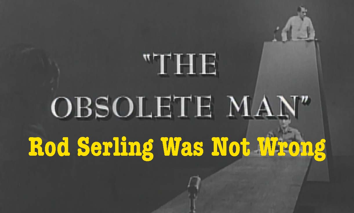 The Obsolete Man